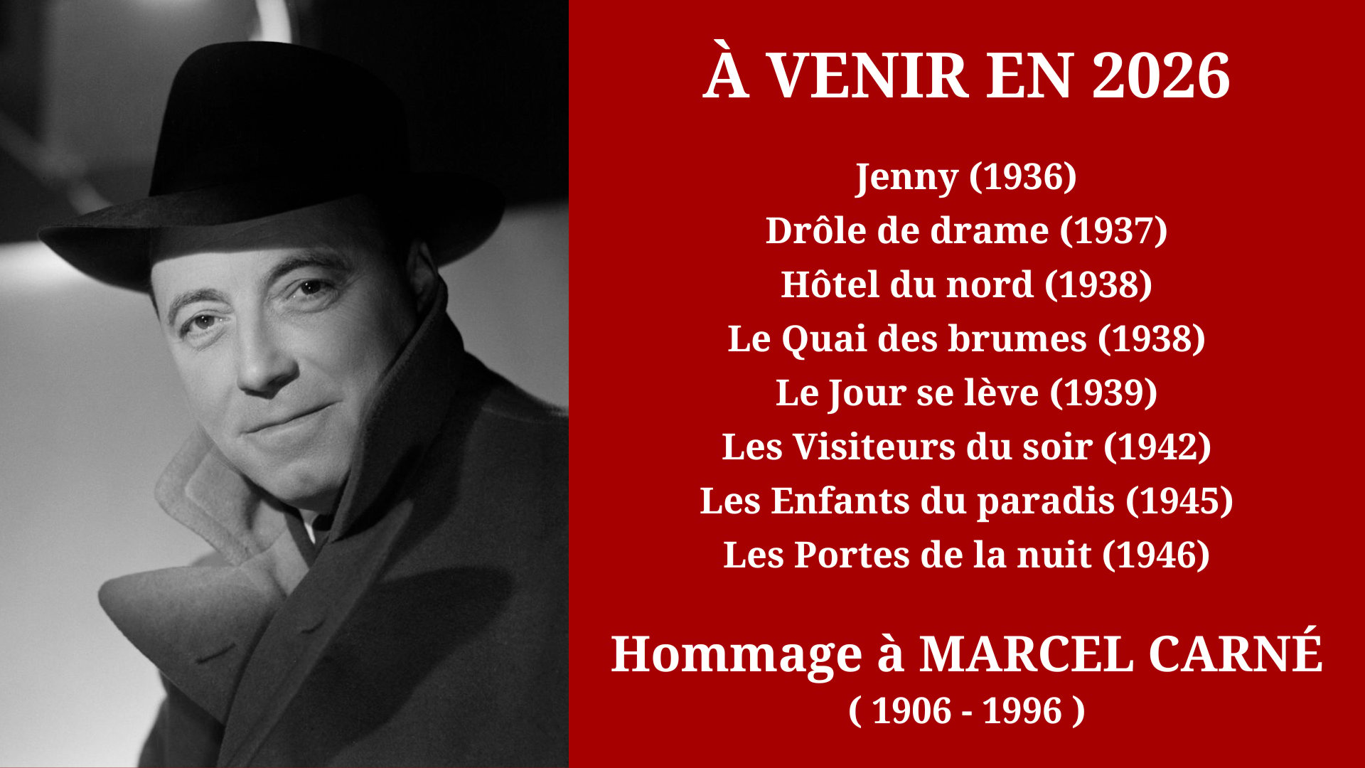 Cinéma Mac Mahon - Hommage à Marcel Carné 1