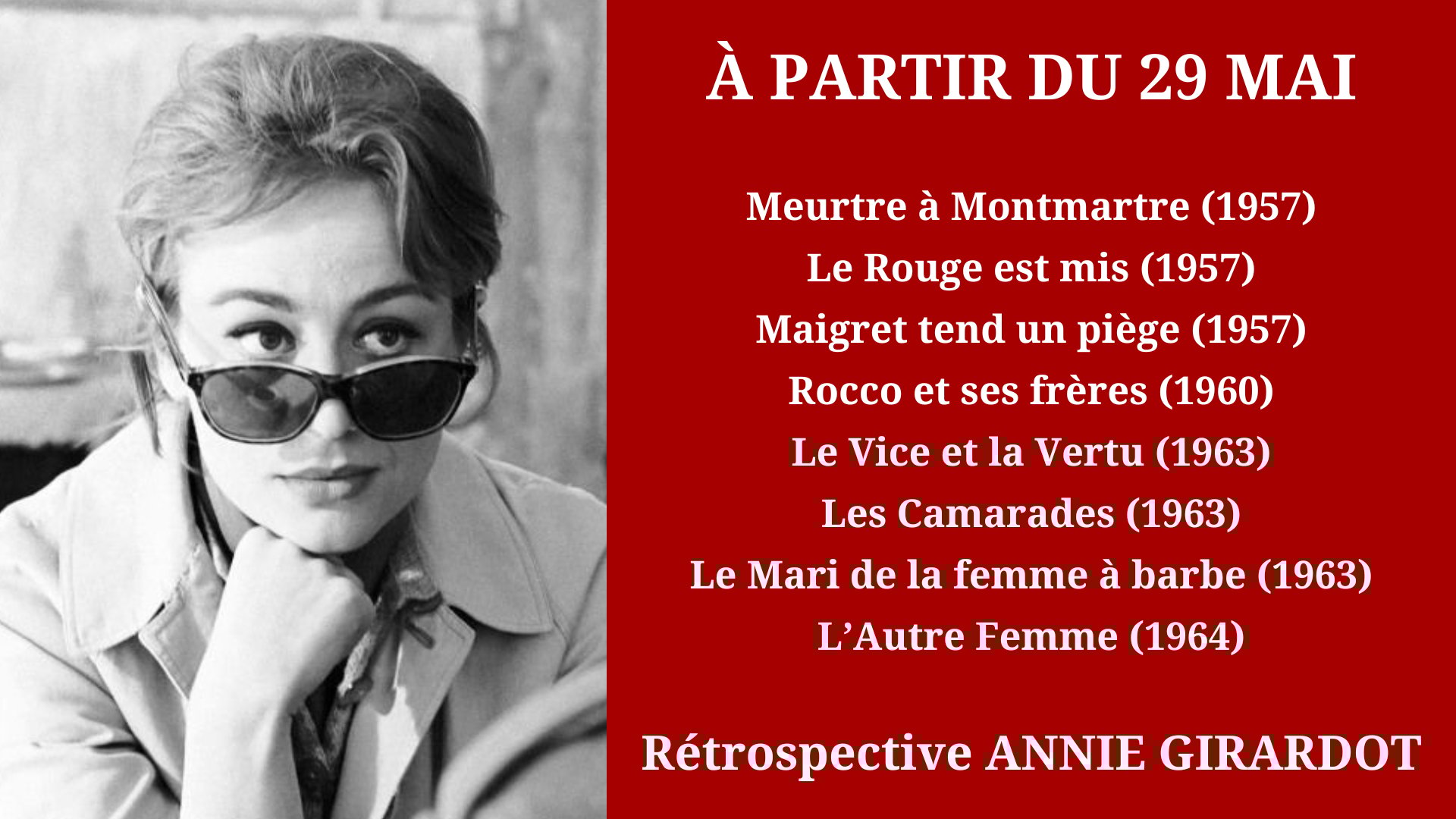 Cinéma Mac Mahon - Rétrospective Annie Girardot 1