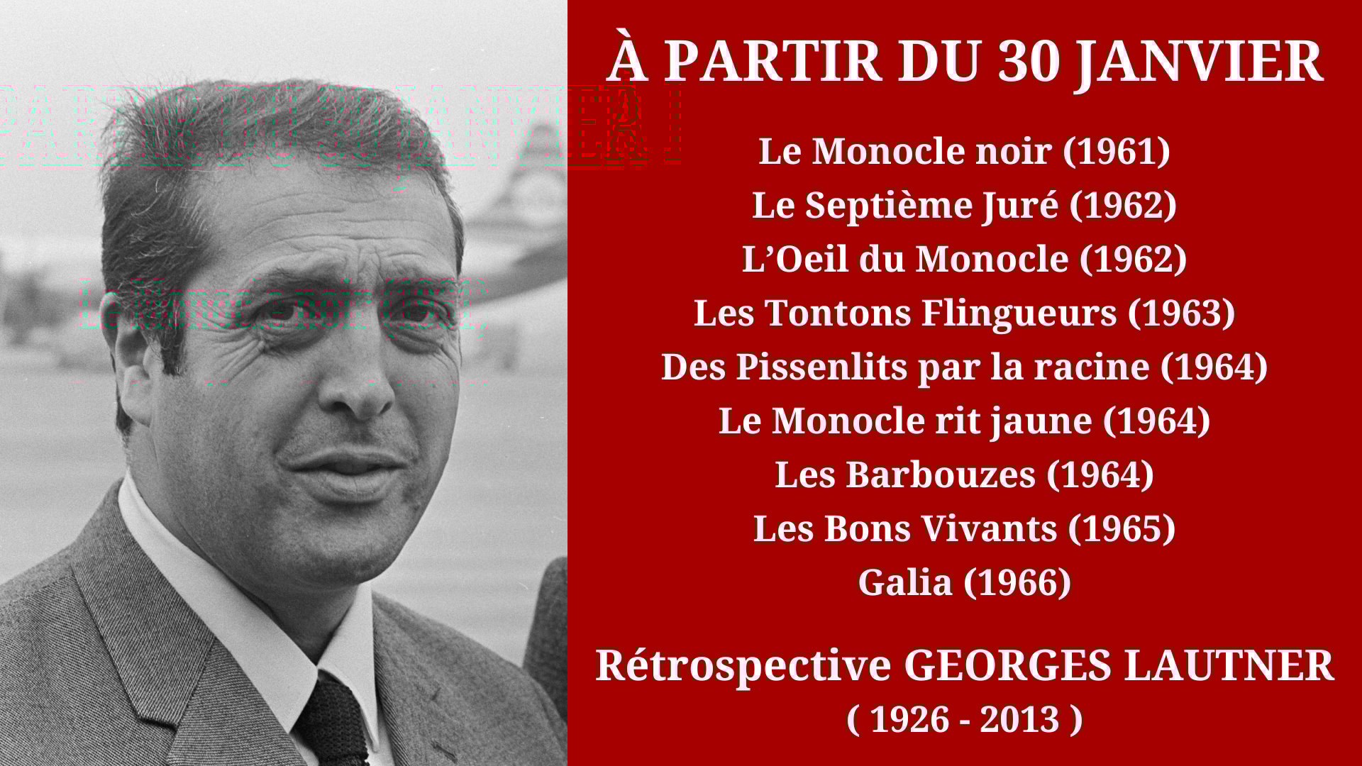 Cinéma Mac Mahon - Rétrospective hommage à Georges Lautner 1