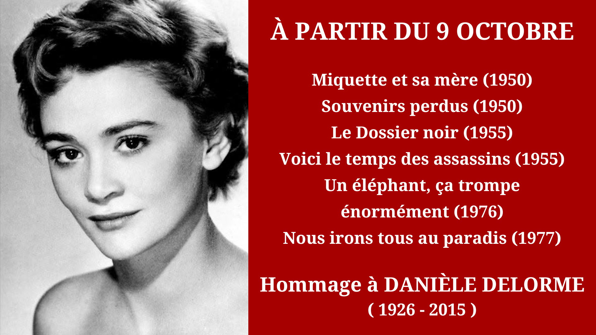 Cinéma Mac Mahon - Hommage à Danièle Delorme