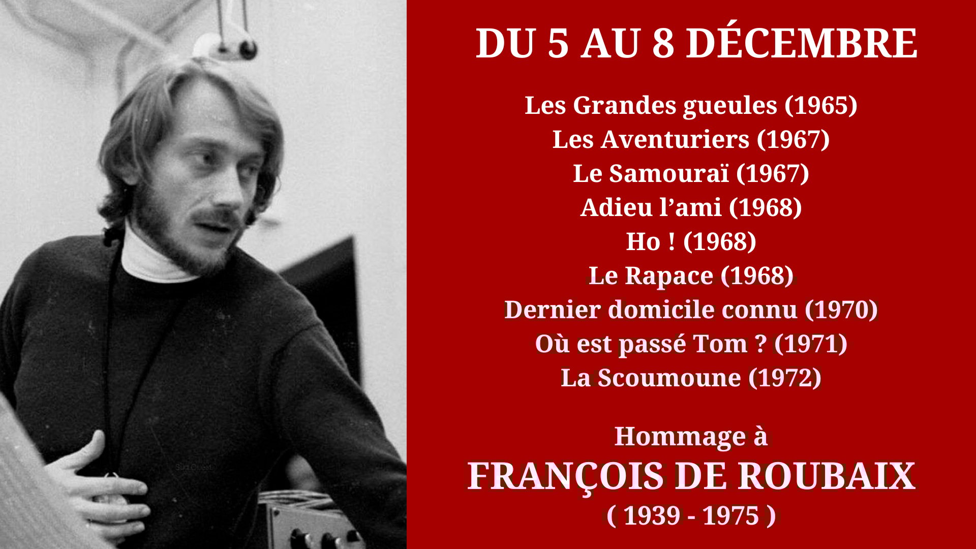 Cinéma Mac Mahon - Rétrospective hommage à François de Roubaix