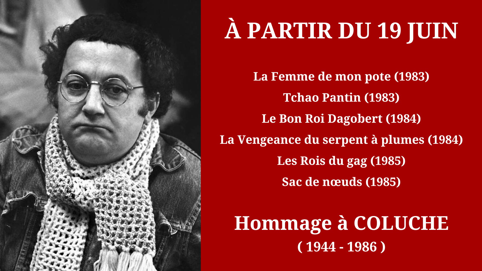 Cinéma Mac Mahon - Hommage à Coluche 2