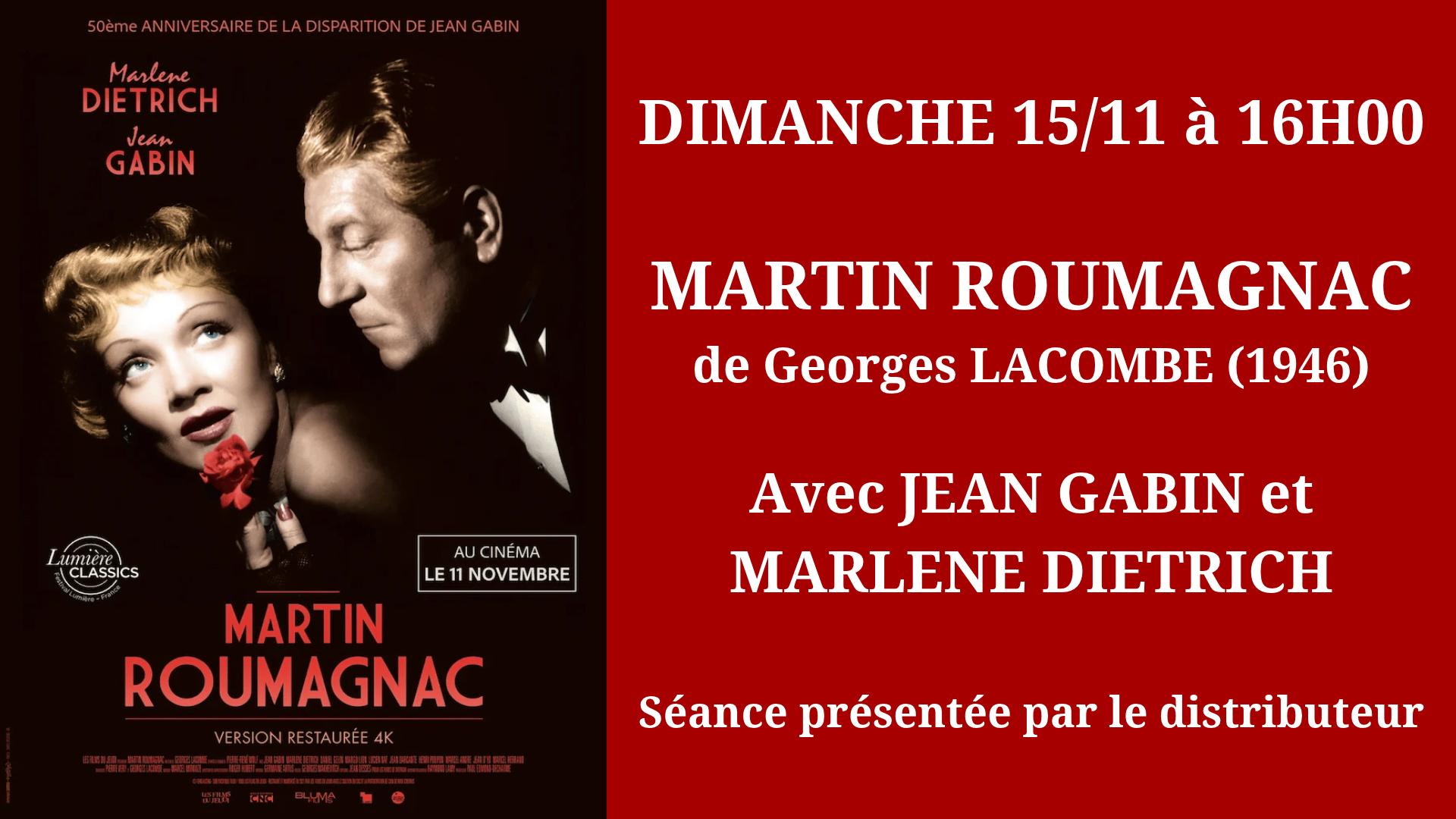 Cinéma Mac Mahon - Martin Roumagnac - Marlene Dietrich - Jean Gabin