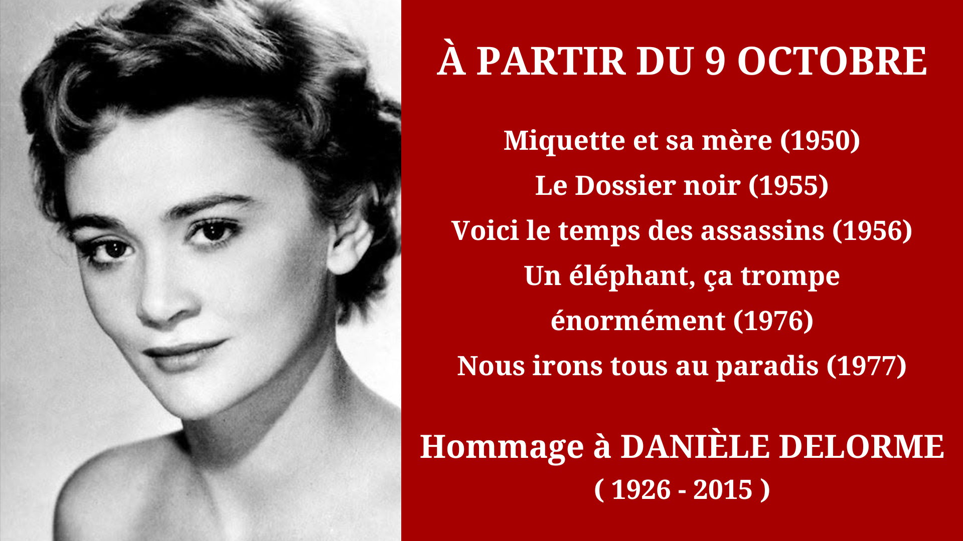Cinéma Mac Mahon - Hommage à Danièle Delorme