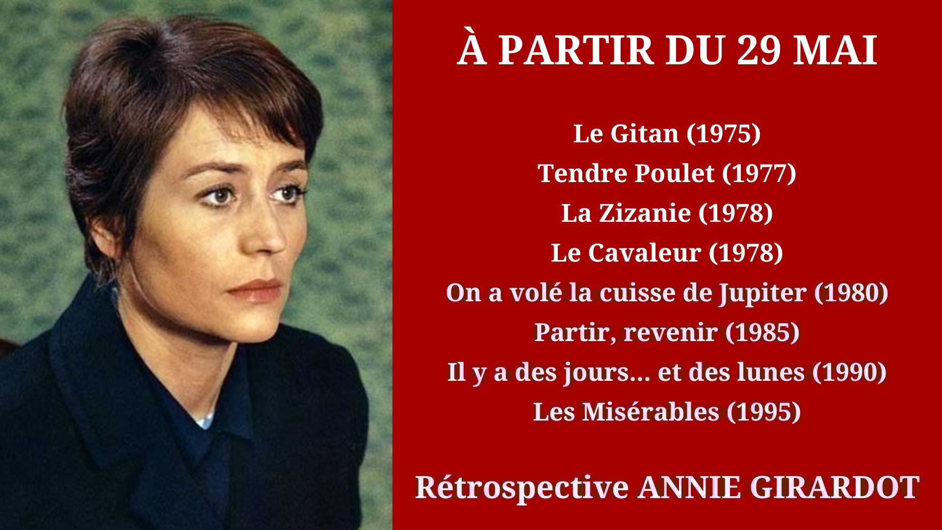 Cinéma Mac Mahon - Rétrospective Annie Girardot 3