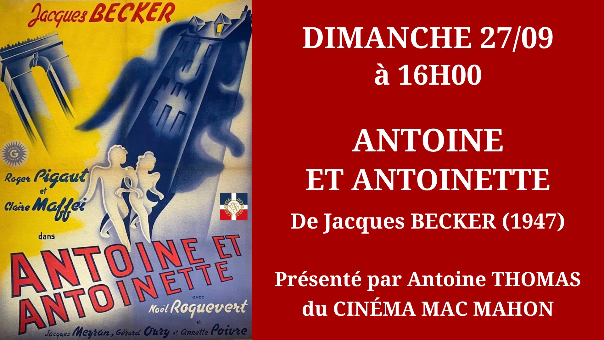 Cinéma Mac Mahon - Jacques Becker - Antoine et Antoinette