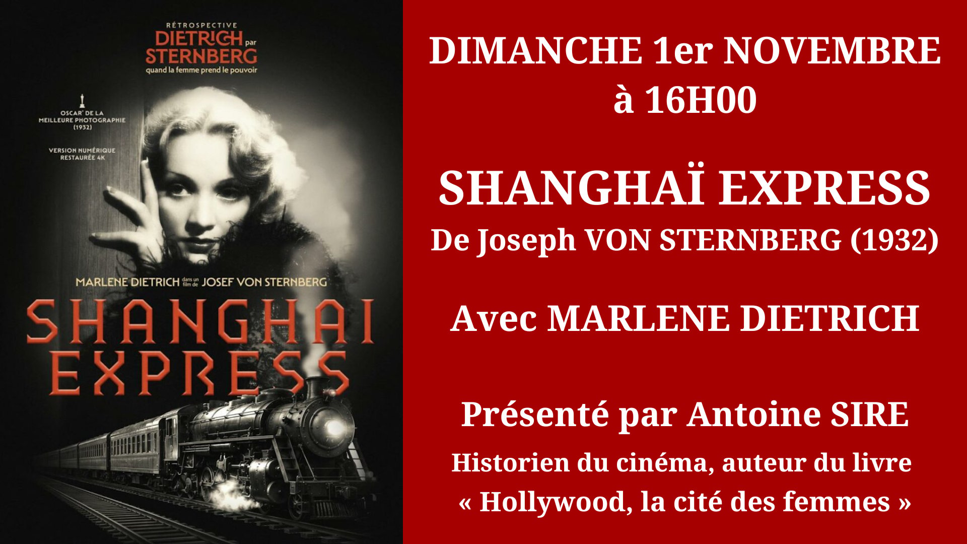 Cinéma Mac Mahon - Antoine Sire - Joseph Von Sternberg - Marlene Dietrich - Shanghai Express