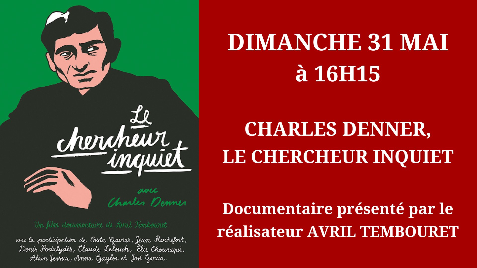 Cinéma Mac Mahon - Documentaire Charles Denner - Avril Tembouret