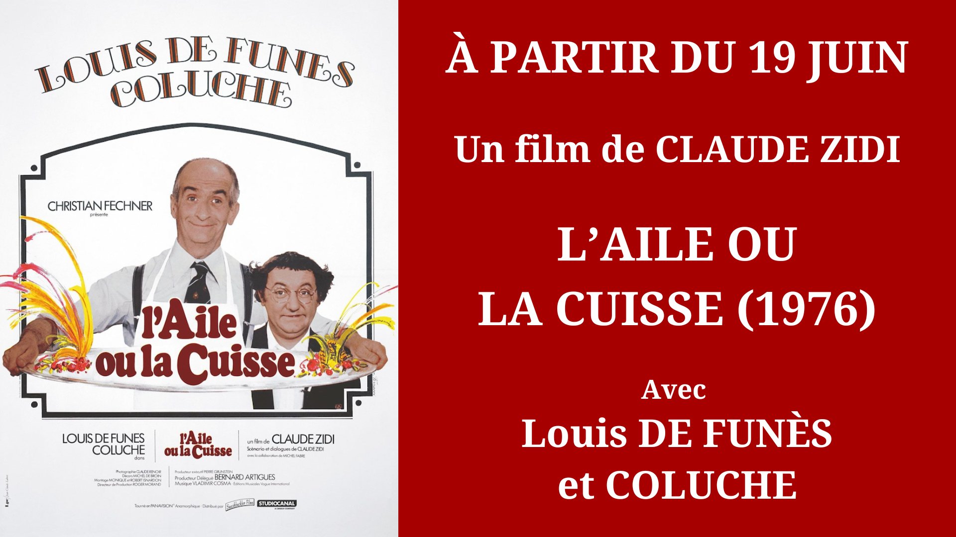 Cinéma Mac Mahon - L'Aile ou la cuisse - Coluche Louis de Funès