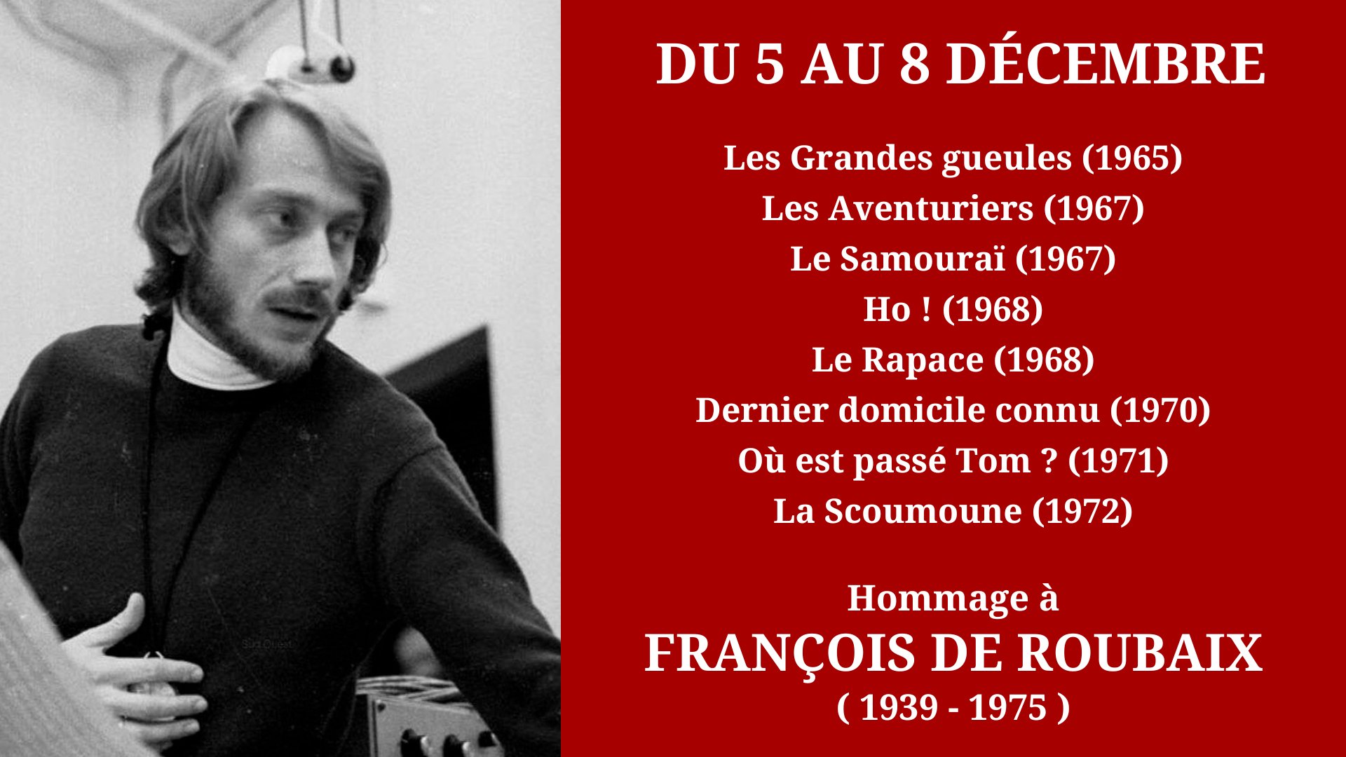 Cinéma Mac Mahon - Rétrospective hommage à François de Roubaix