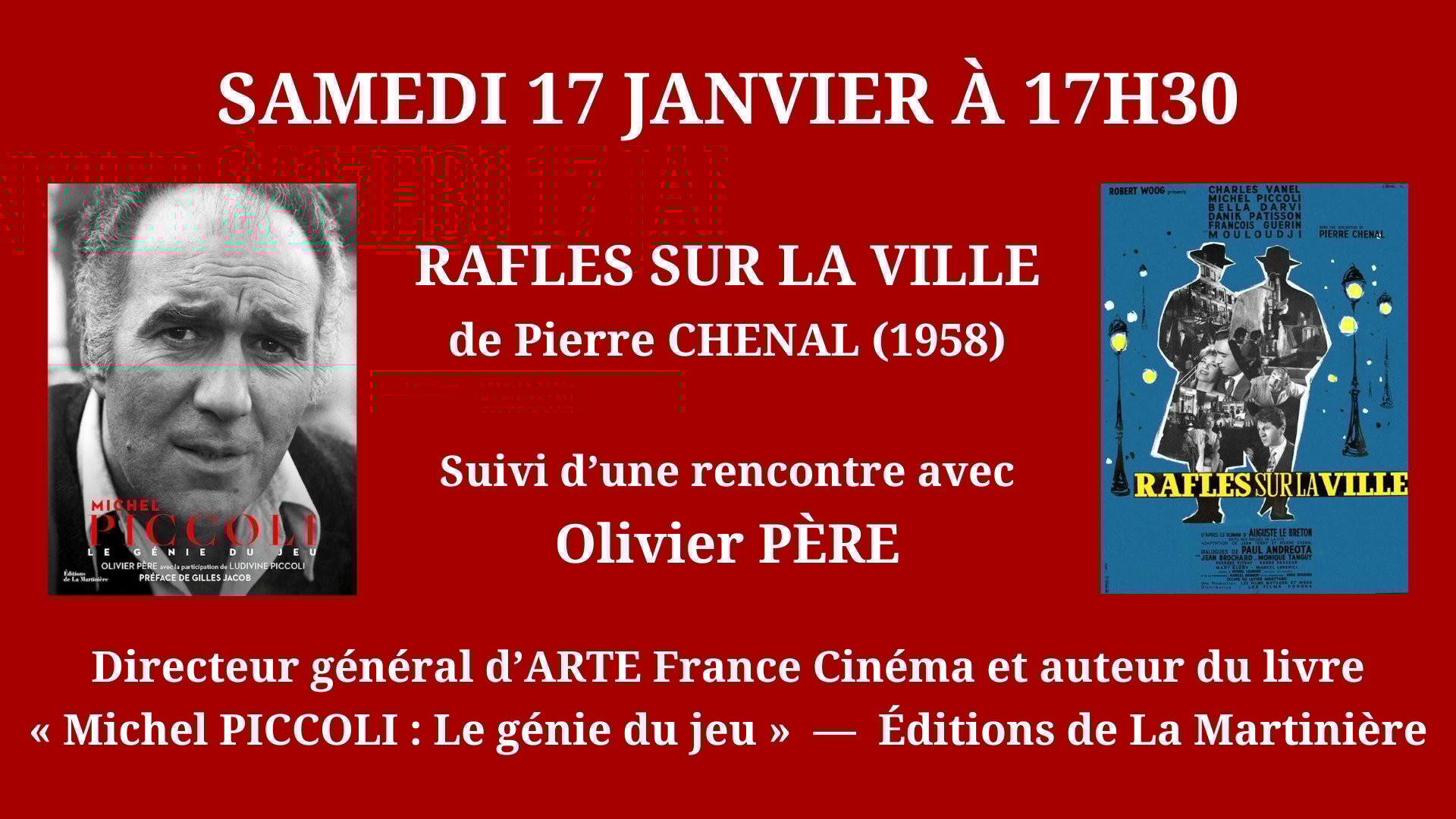 Cinéma Mac Mahon - Rétrospective hommage à Michel Piccoli - Rafles sur la ville - Olivier Père ARTE