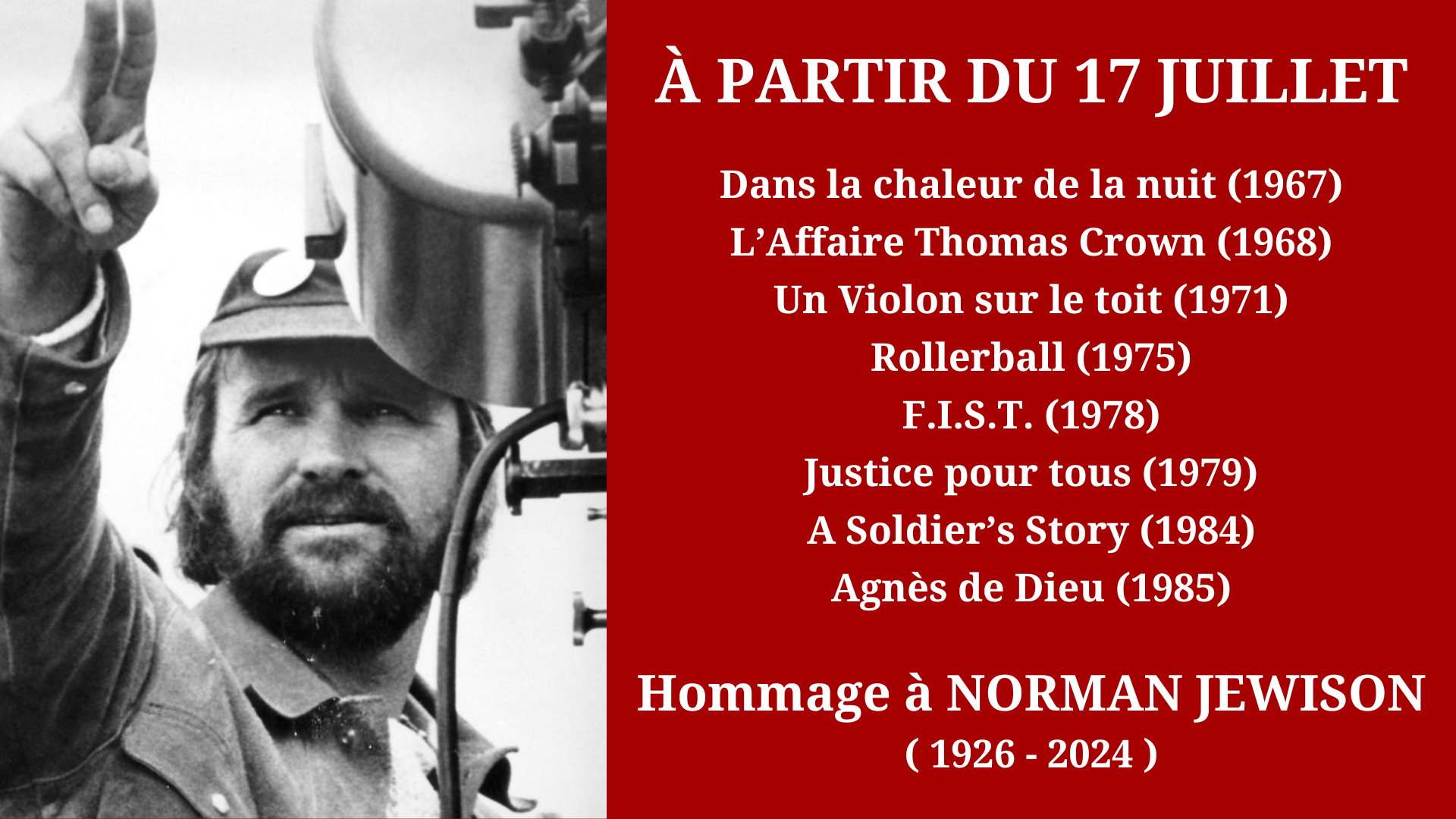 Cinéma Mac Mahon - Hommage à Norman Jewison
