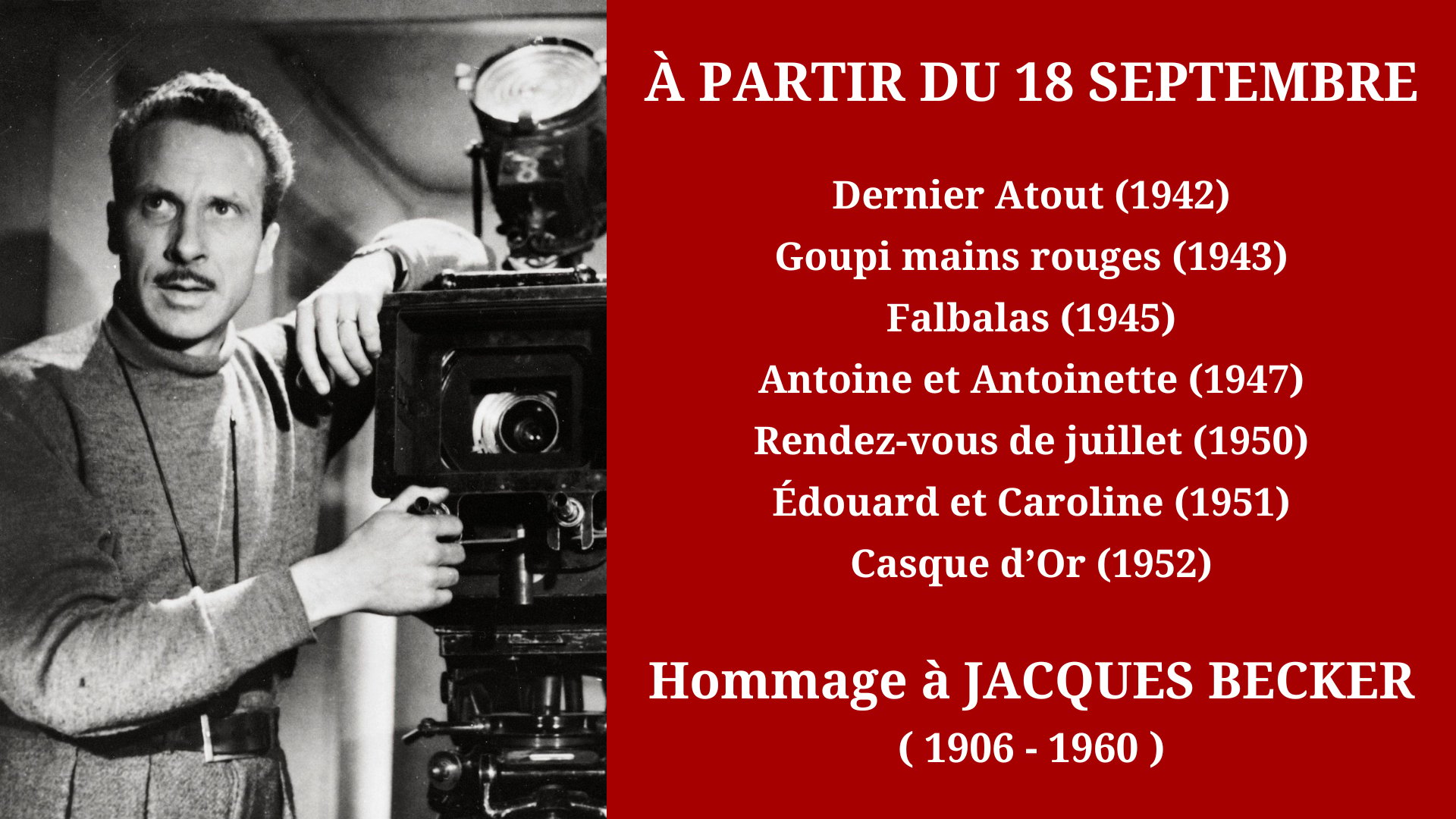 Cinéma Mac Mahon - Hommage à Jacques Becker 1