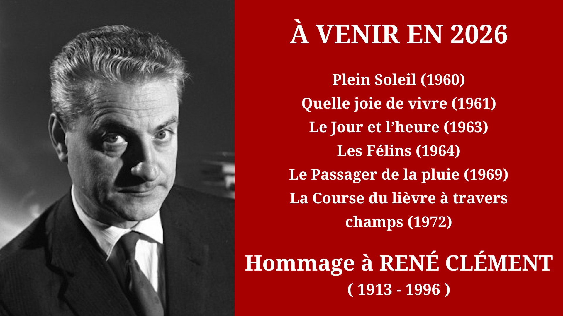 Cinéma Mac Mahon - Hommage à René Clément 2
