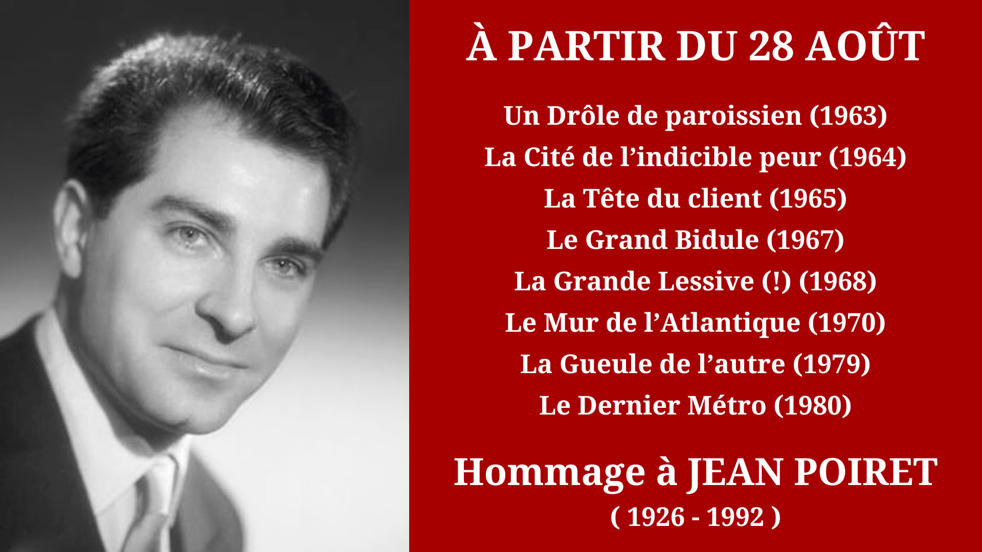 Cinéma Mac Mahon - Hommage à Jean Poiret 1
