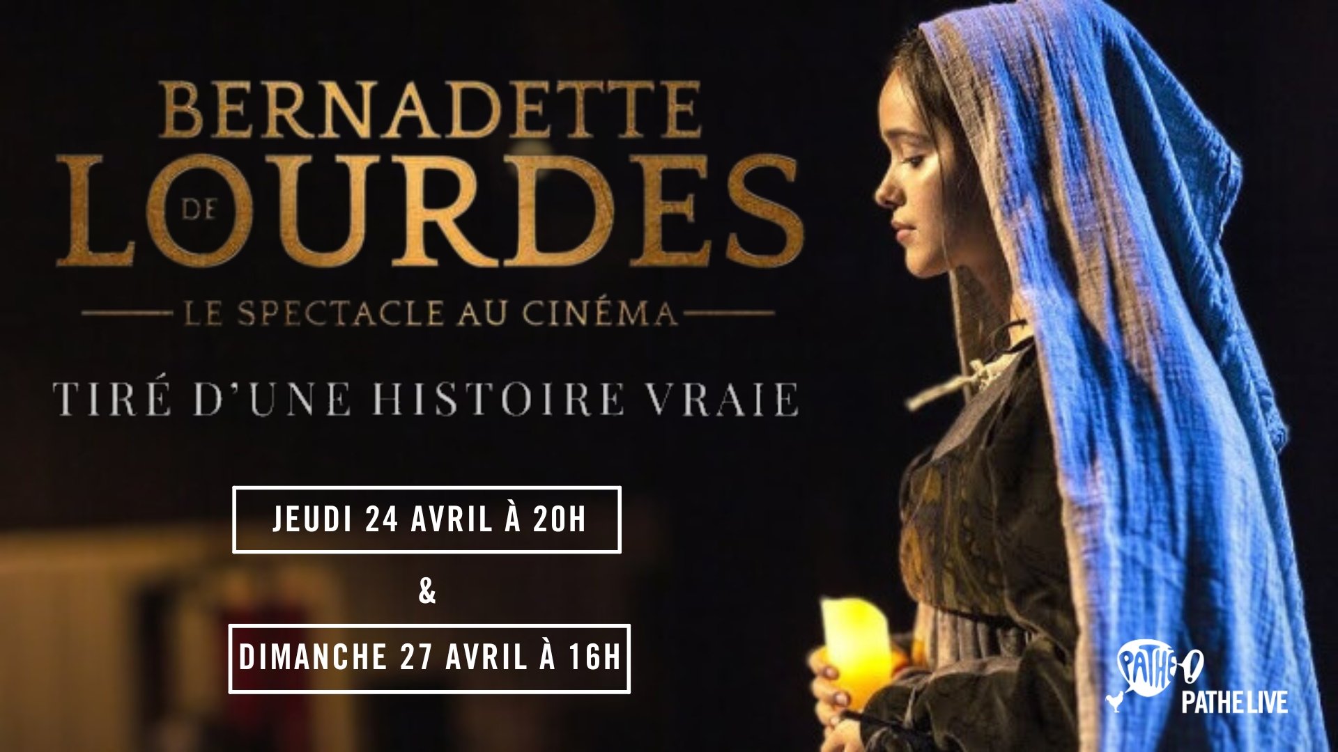 BERNADETTE DE LOURDES - LE SPECTACLE AU CINEMA