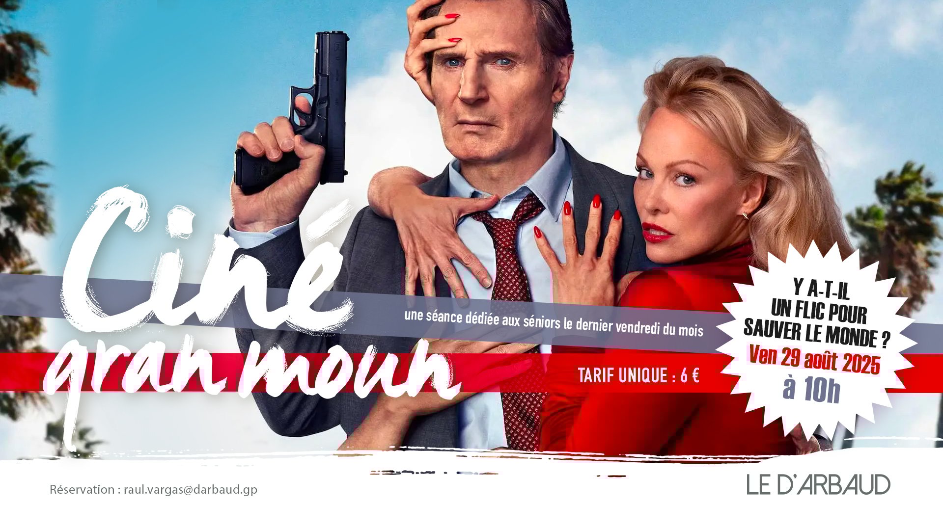 CINÉ GRAN MOUN : Y A-T-IL UN FLIC POUR SAUVER LE MONDE ?