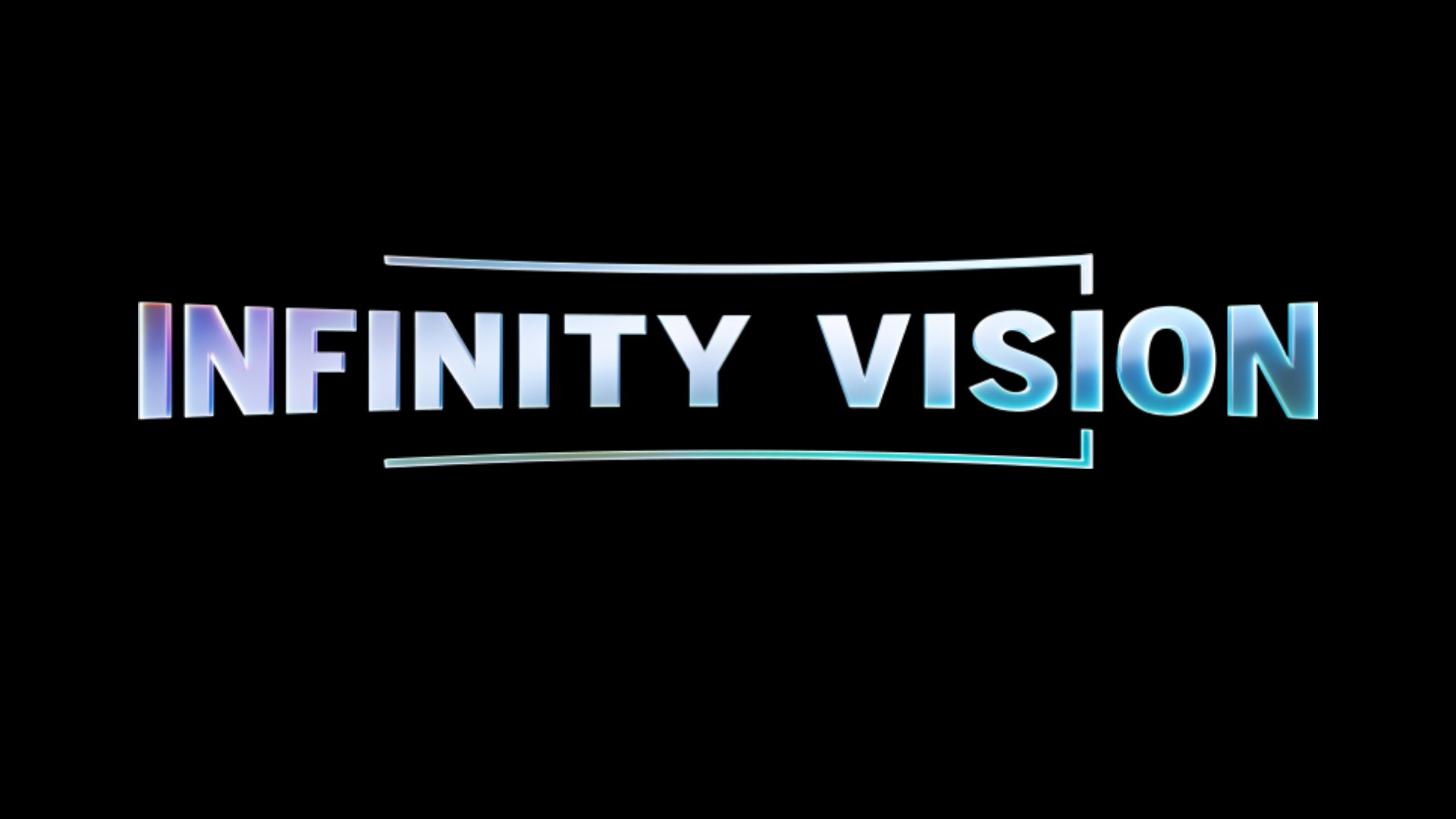Infinity Vision