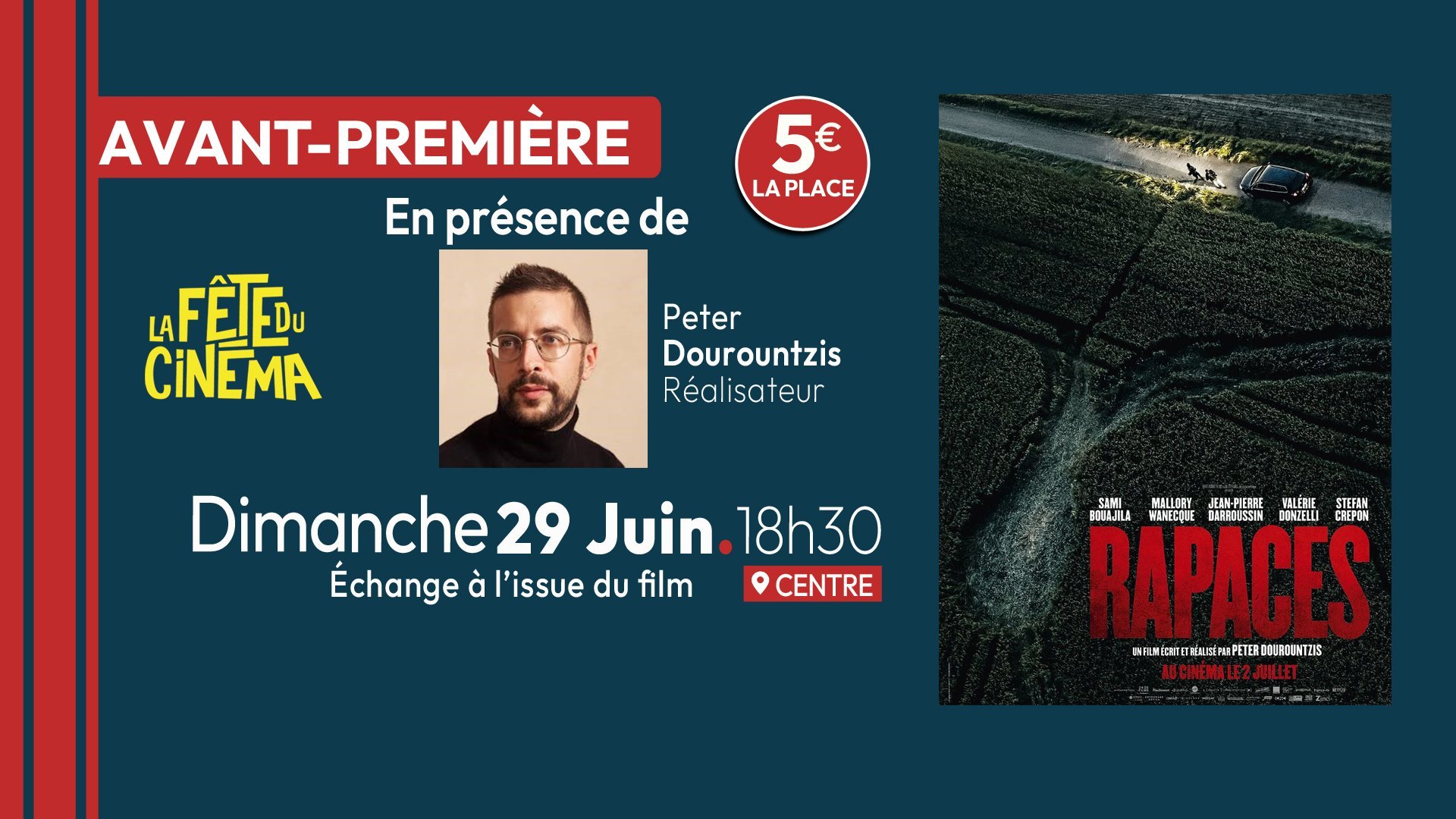 Avant-première RAPACES, en présence du réalisateur