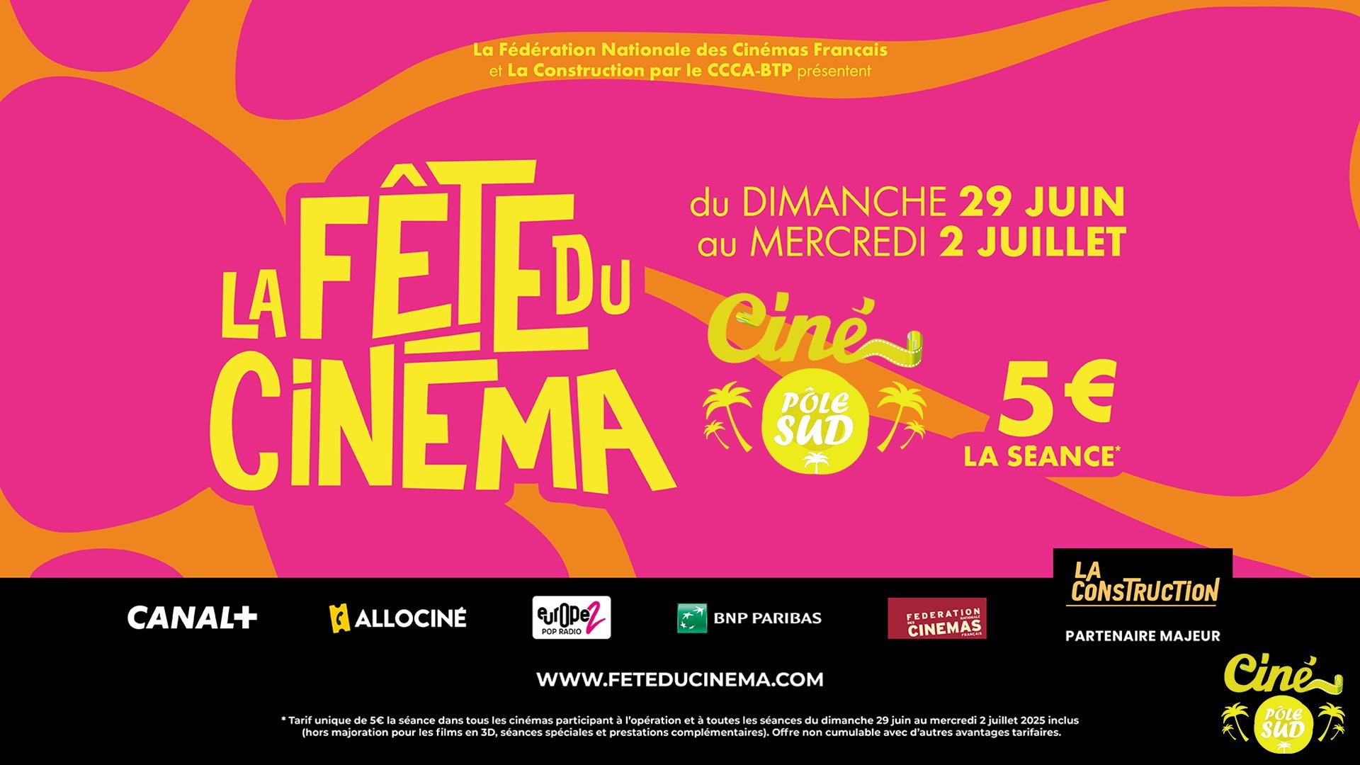 La Fête du Cinéma revient au Ciné Pôle Sud du dimanche 29 juin au mercredi 2 juillet 2025 inclus