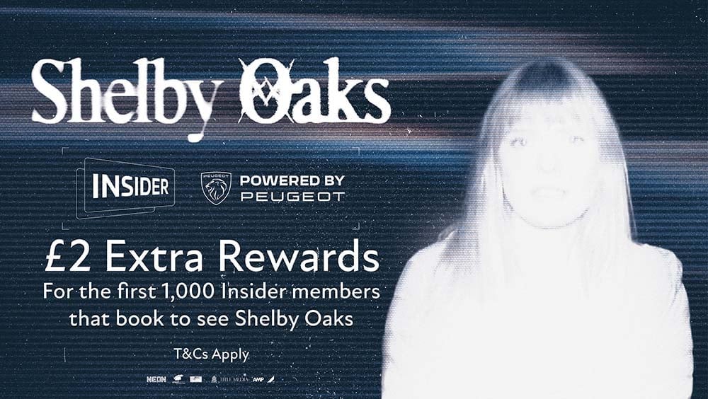 Earn extra £2 rewards with Shelby Oaks
