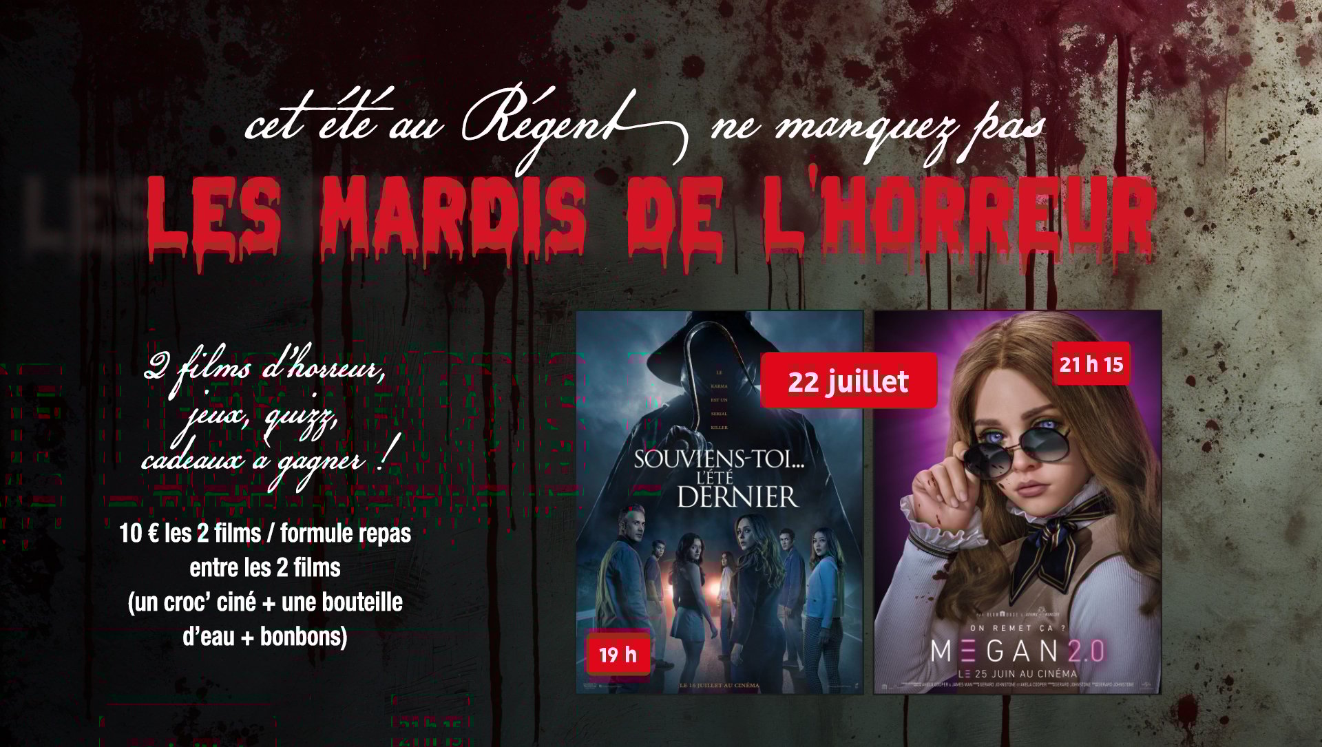 LES MARDIS DE L'HORREUR - 22/07- SOUVIENS-TOI L'ÉTÉ DERNIER // MEGAN 2.0
