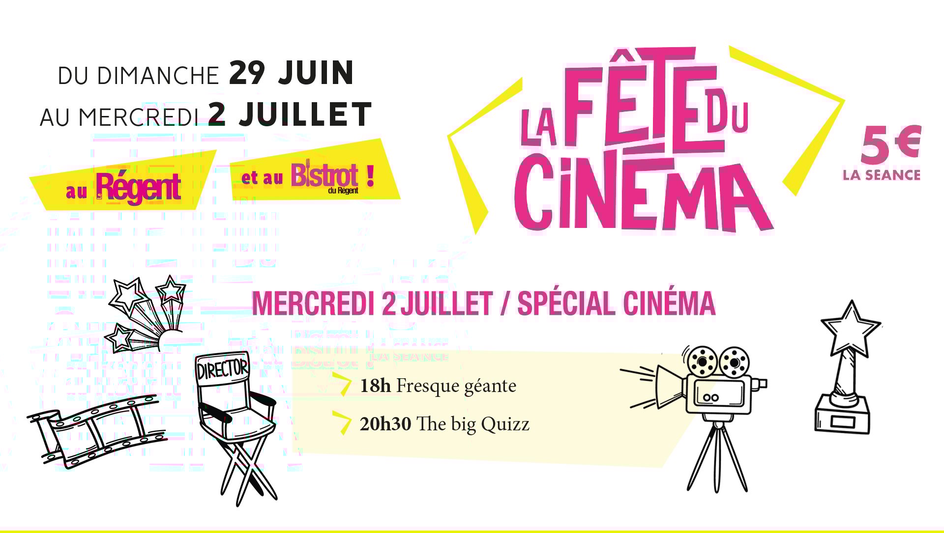 Fête du cinéma Mercredi 2 juillet