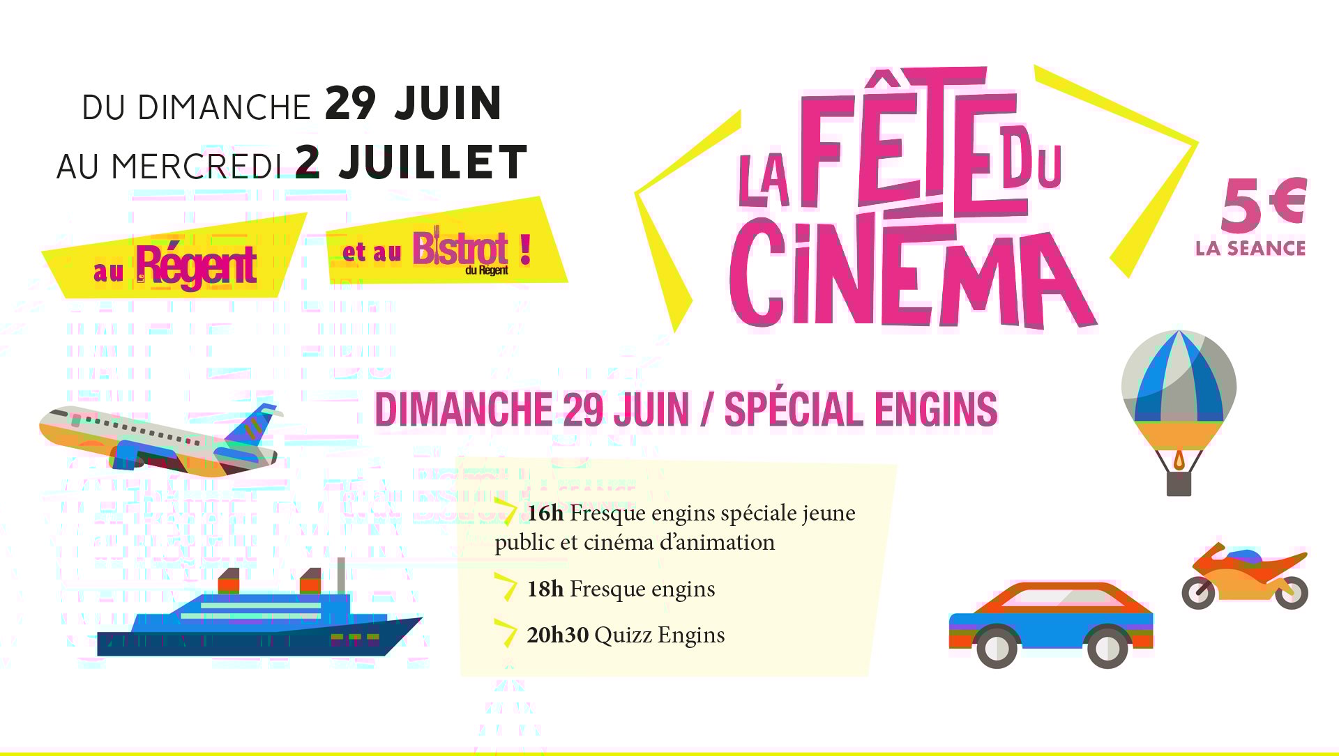 Fête du cinéma Dimanche 29 juin