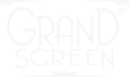 grand screen