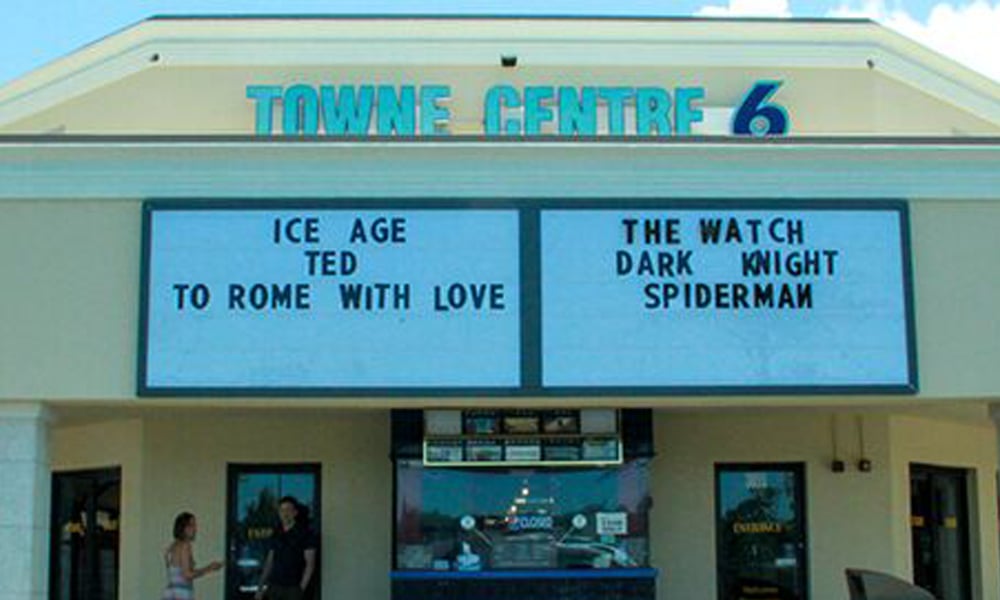 exterior of theatre showing towne centre 6 sign
