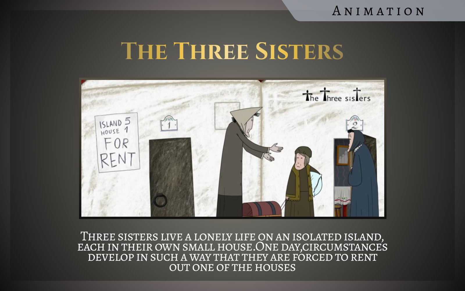 Animation The Three Sister