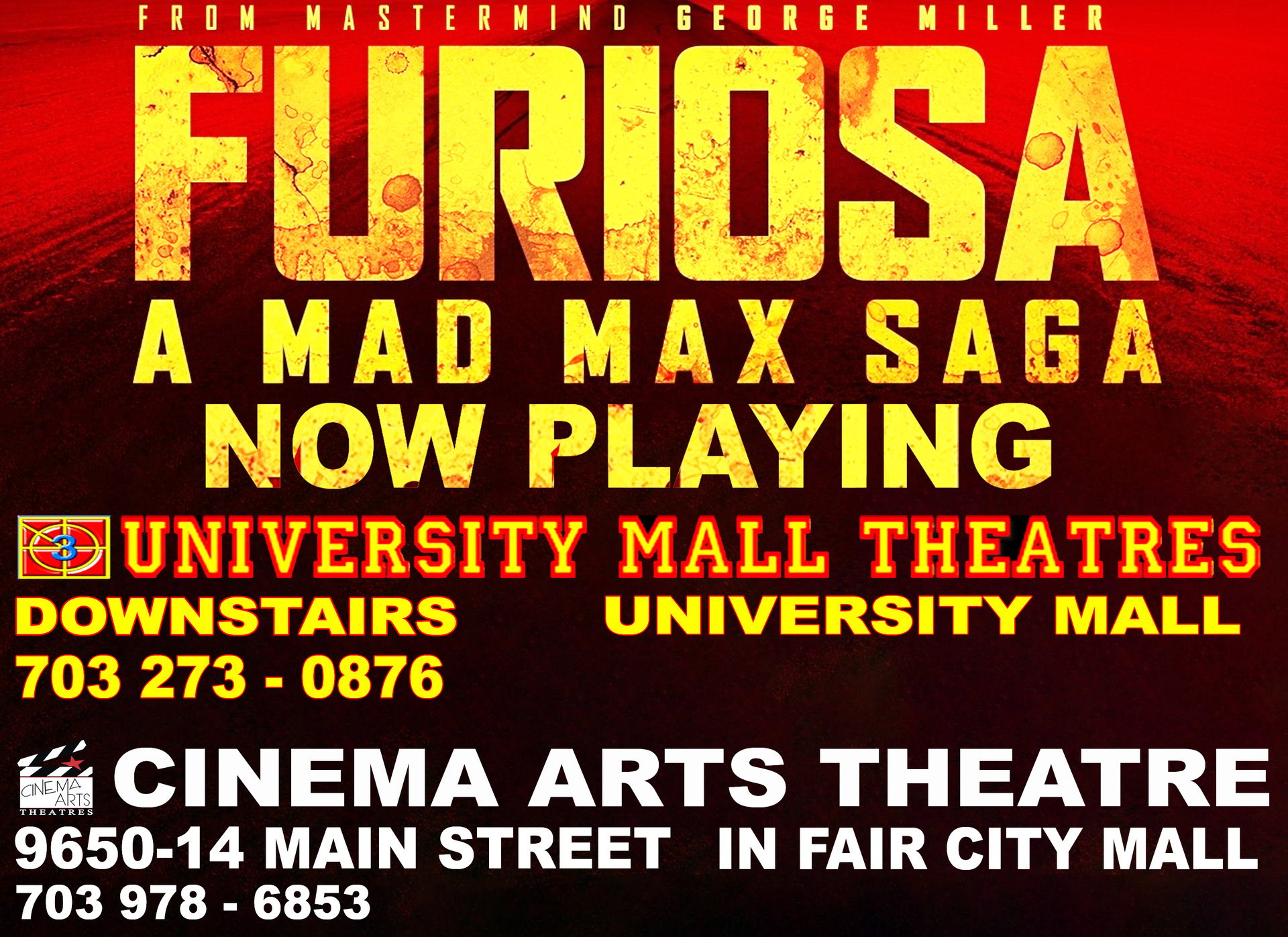 Mad Max Playing at Cinema Arts and University Mall