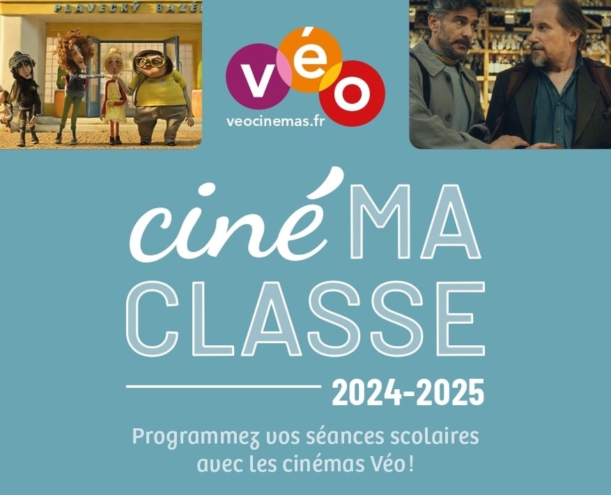 CINE'MA CLASSE - Collège et lycée