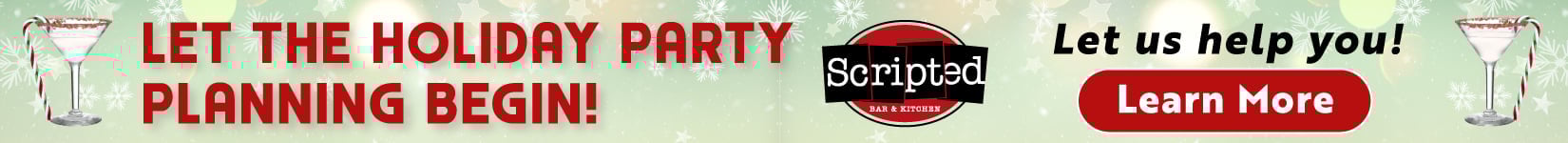 Holiday Party Planning @ Scripted