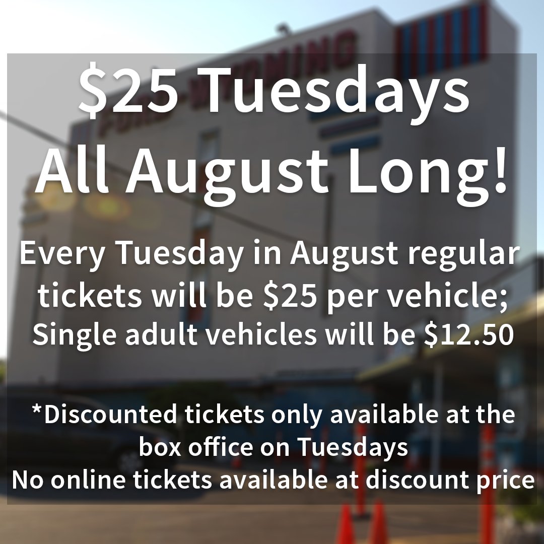 $25 Tuesdays All August Long