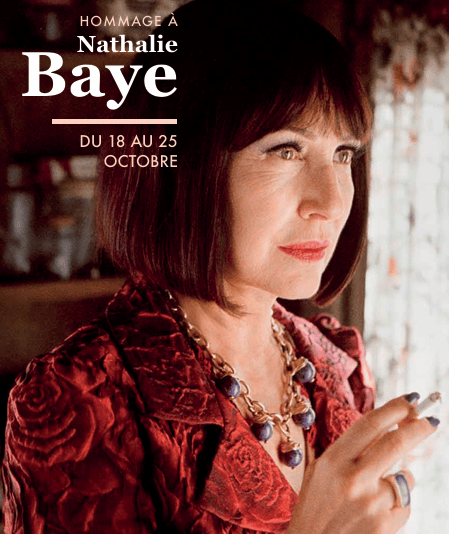 Cycle Nathalie Baye : du 18 au 25 octobre