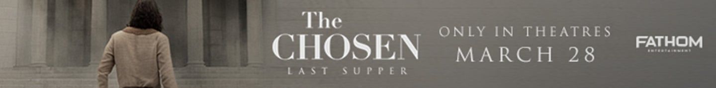 The Chosen: Last Supper Three-Part Series Pass