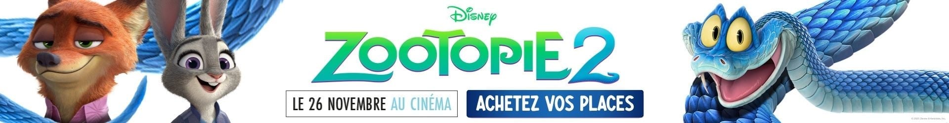 Achetez vos places pour Zootopie 2
