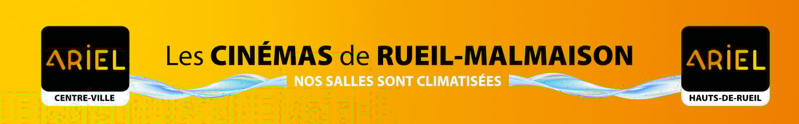 LES CINEMAS ARIEL DE RUEIL MALMAISON