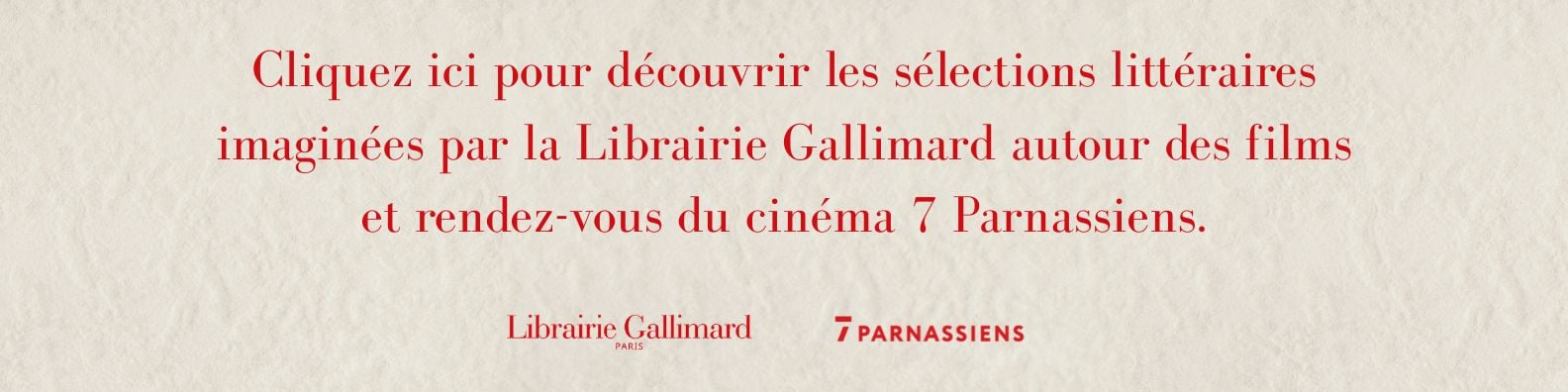 Partenariat Librairie Gallimard et 7 Parnassiens