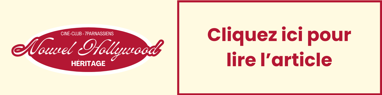 NOUVEL HOLLYWOOD HERITAGE