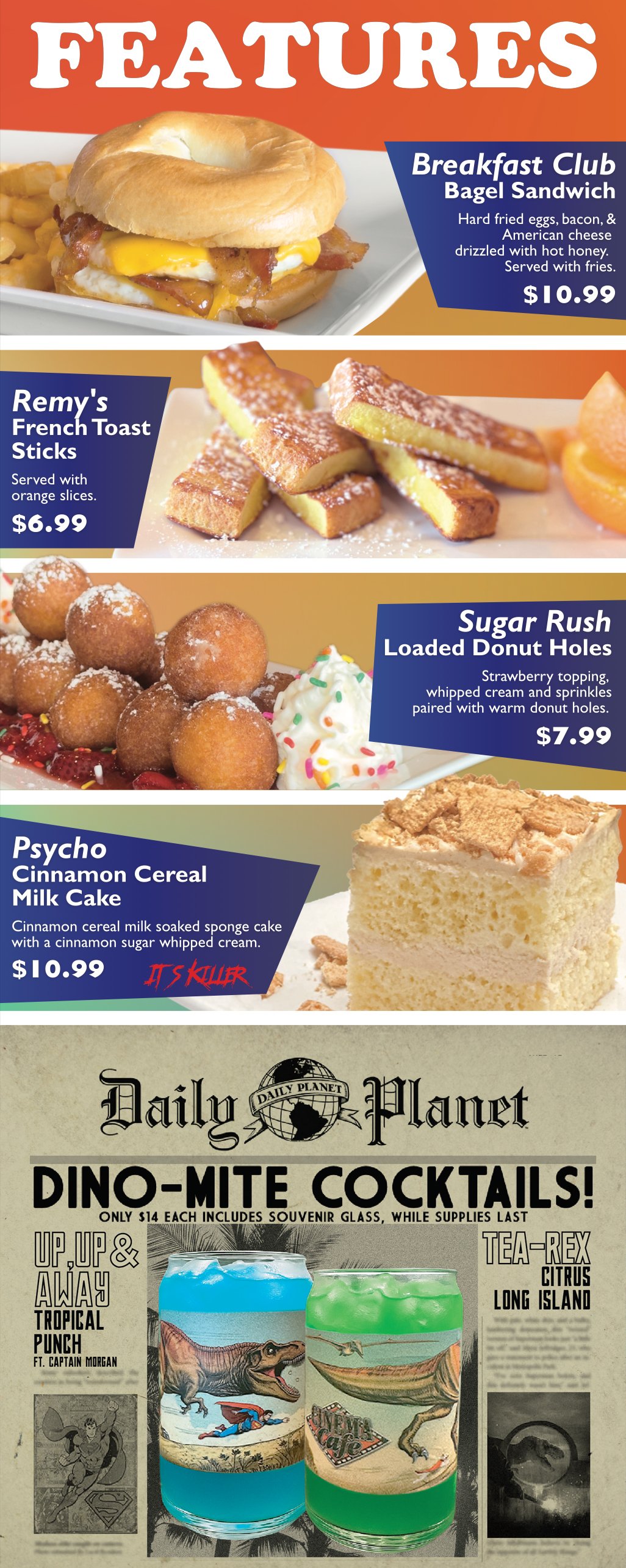Current Features - Breakfast Bagel Sandwich, French Toast Sticks, Loaded Donut Holes, Cinnamon Cereal Milk Cake
