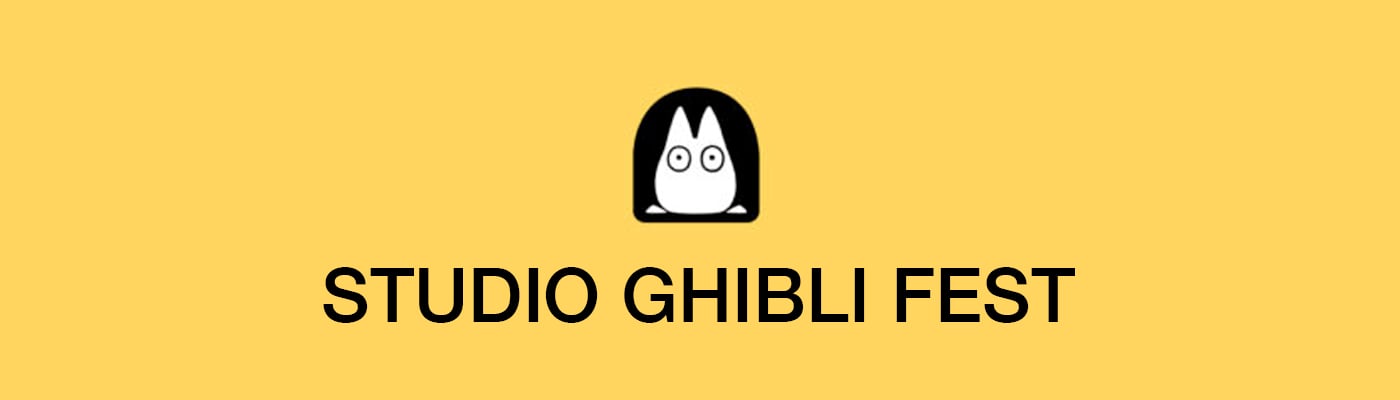 Studio Ghibli Fest 