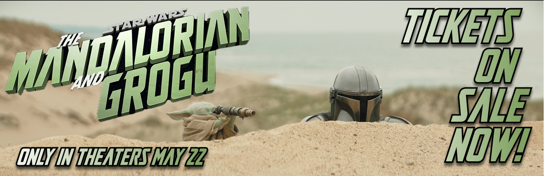 The Mandalorian and Grogu -- Tickets on Sale Now!