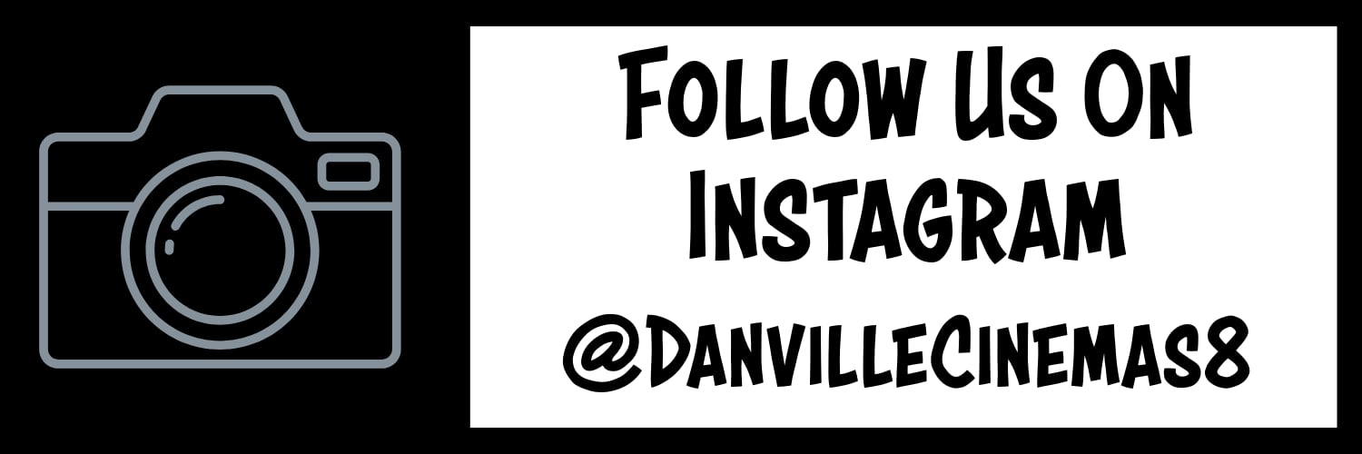 Danville Cinemas Instagram