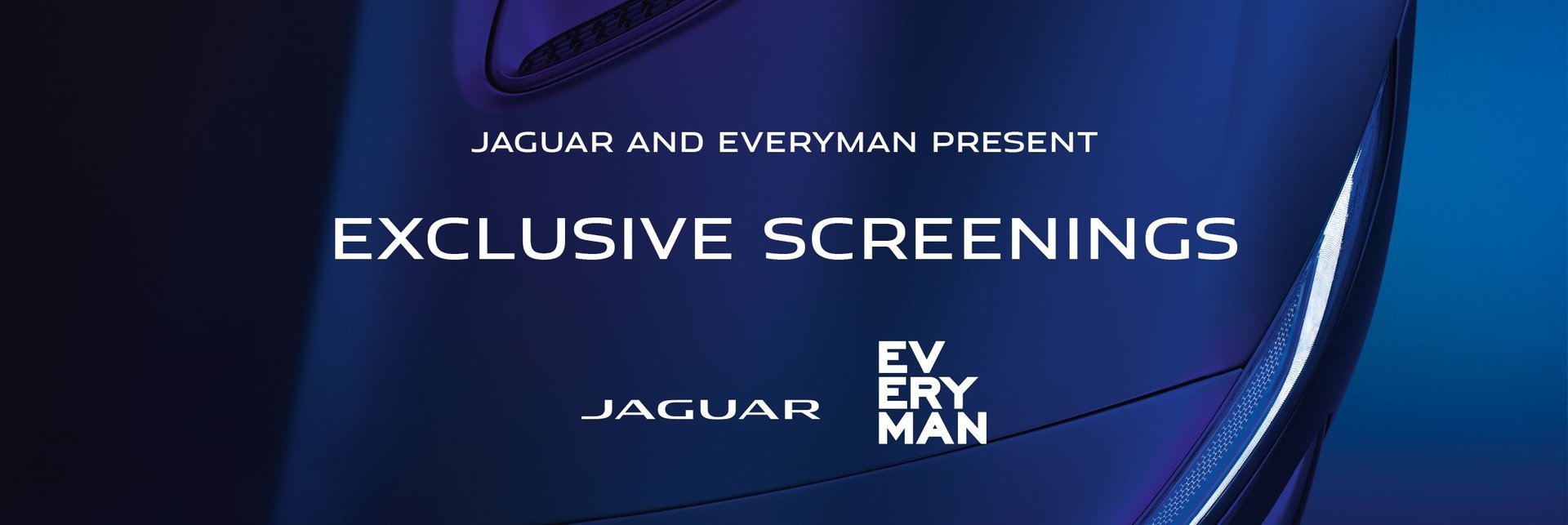 Jaguar and Everyman present Exclusive screenings