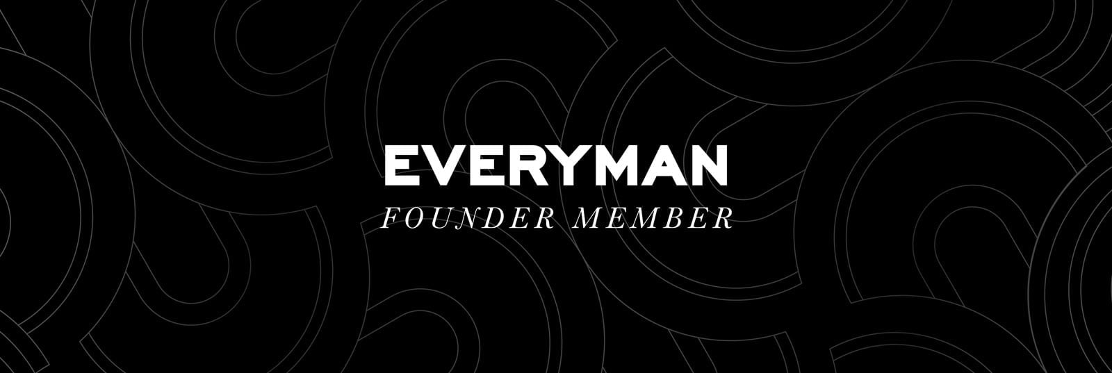 Everyman Founder member