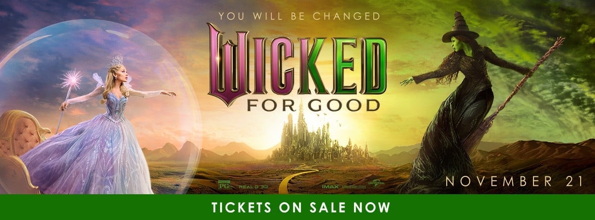 Wicked For Good Advanced Tickets