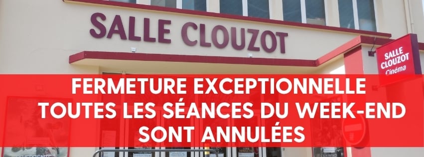 Fermeture exceptionnelle du cinéma ce week-end