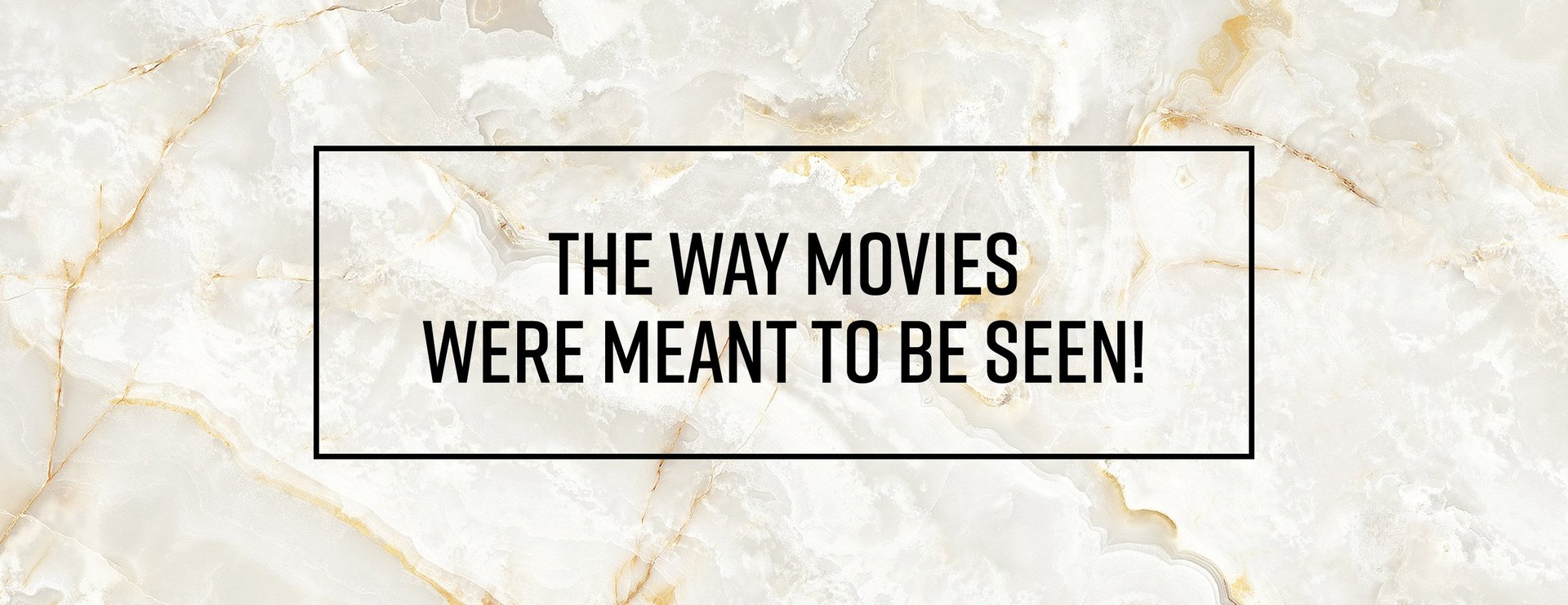 the way movies were meant to be seen logo